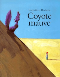  Cornette et  Rochette - Coyote mauve.