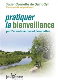 Pratiquer la bienveillance