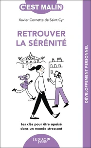 Retrouver la sérénité