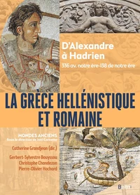 La Grèce hellénistique et romaine