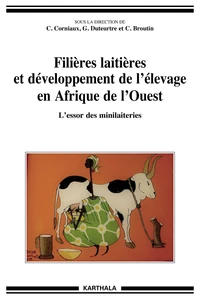 Filières laitières et développement de l'élevage en Afrique de l'Ouest