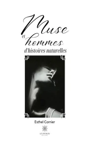 Muse et hommes d'histoires naturelles
