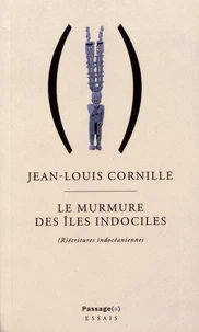 Le murmure des îles indociles