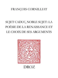 Sujet caduc, noble sujet