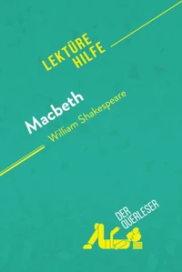 Macbeth von William Shakespeare (Lektürehilfe)