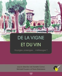 De la vigne et du vin