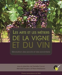 Les arts et les métiers de la vigne et du vin