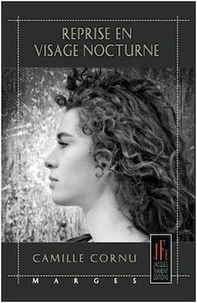 Reprise en visage nocturne