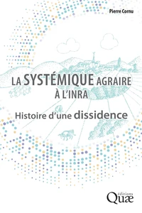 La systémique agraire à l'Inra