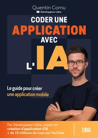 Coder une application avec l'IA avec le Développeur libre