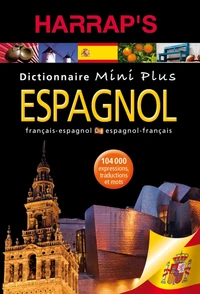 Dictionnaire Harrap's Mini Plus espagnol-français et français-espagnol