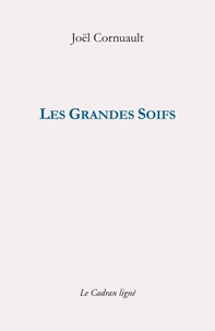 Les Grandes Soifs