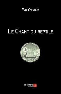 Le chant du reptile