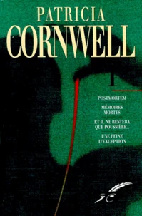 Patricia Cornwell  Tome 1