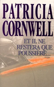 Et il ne restera que poussière