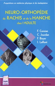 Neuro-orthopédie du rachis et de la hanche chez l'adulte