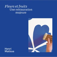 Fleurs et fruits, une restauration majeure