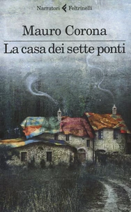 La casa dei sette ponti