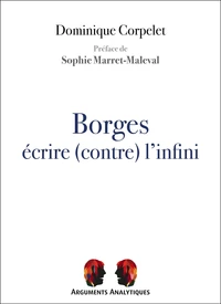 Borges, écrire (contre) l’infini