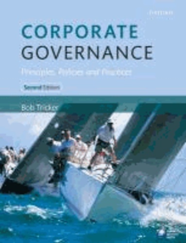 Corporate Governance - Principles, Policies and Practices.