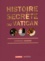 Histoire secrète du Vatican