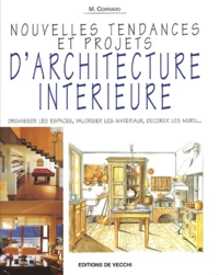 Nouvelles Tendances Et Projets D'Architecture Interieure