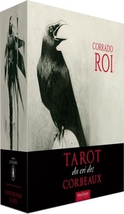 Corrado Roi et Charles Harrington - Tarot du cri des corbeaux.
