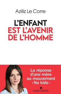 L'Enfant est l'avenir de l'homme