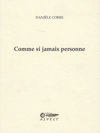 Comme si jamais personne