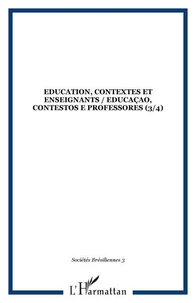 Education, contextes et enseignants