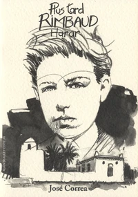 Plus tard, Rimbaud, Harar