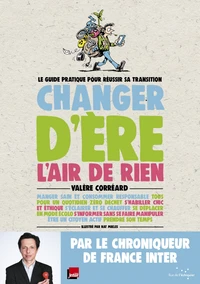 Changer d'ère l'air de rien