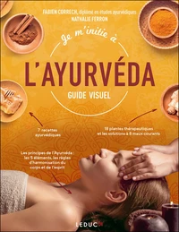 Je m'initie à l'ayurvéda