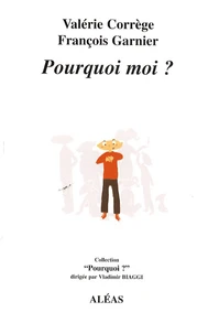 Pourquoi moi ?