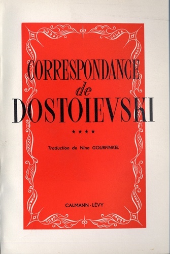 Correspondance de Dostoïevski, t.IV