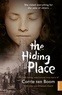 Corrie Ten Boom - The Hiding Place.