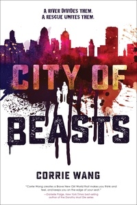 Corrie Wang - City of Beasts.