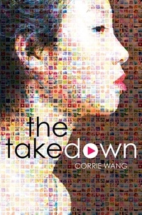Corrie Wang - The Takedown.