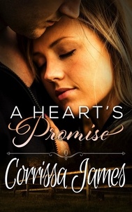  Corrissa James - A Heart's Promise - Great Plains Romance, #2.