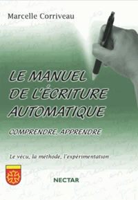 Le manuel de l'écriture automatique
