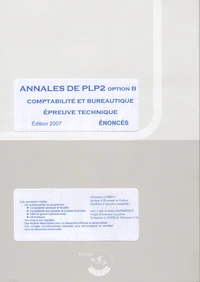 Annales de PLP2 option B comptabilité et bureautique, épreuve technique