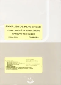 Annales de PLP2 option B comptabilité et bureautique épreuve technique