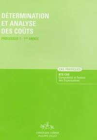 Détermination et analyse des coûts Processus 7-1e Année