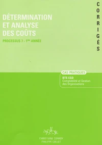 Détermination et analyse des coûts Processus 7-1e Année