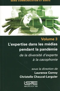 L'expertise dans les médias pendant la pandémie