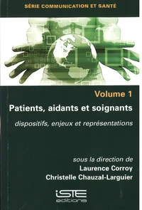 Patients, aidants, soignants