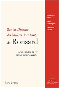 Sur les Discours des Misères de ce temps de Ronsard
