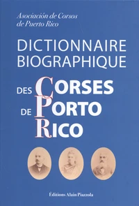 Dictionnaire biographique des Corses de Porto Rico