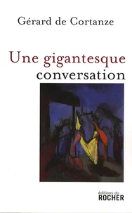 Une gigantesque conversation