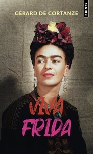 Cortanze gerard De - Viva Frida.